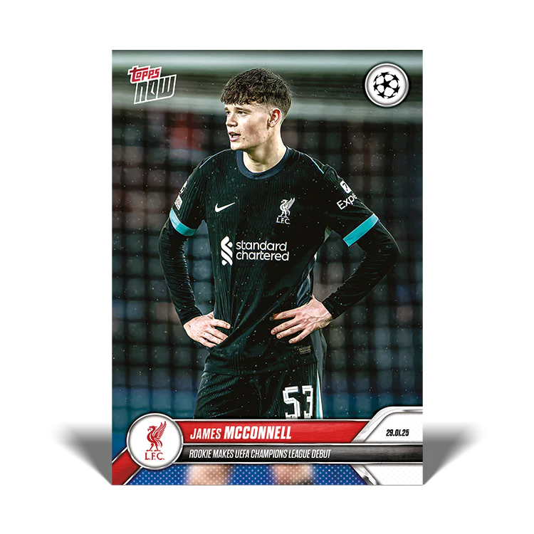 James McConnell - Rookie makes UEFA Champions League debut - 24/25 UCL Topps NOW® Card 88