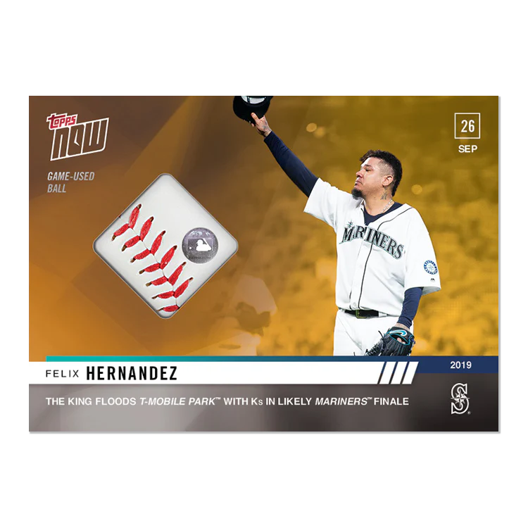 Game-Used Ball Relic # to 1 - Felix Hernandez - MLB TOPPS NOW® Card 904C