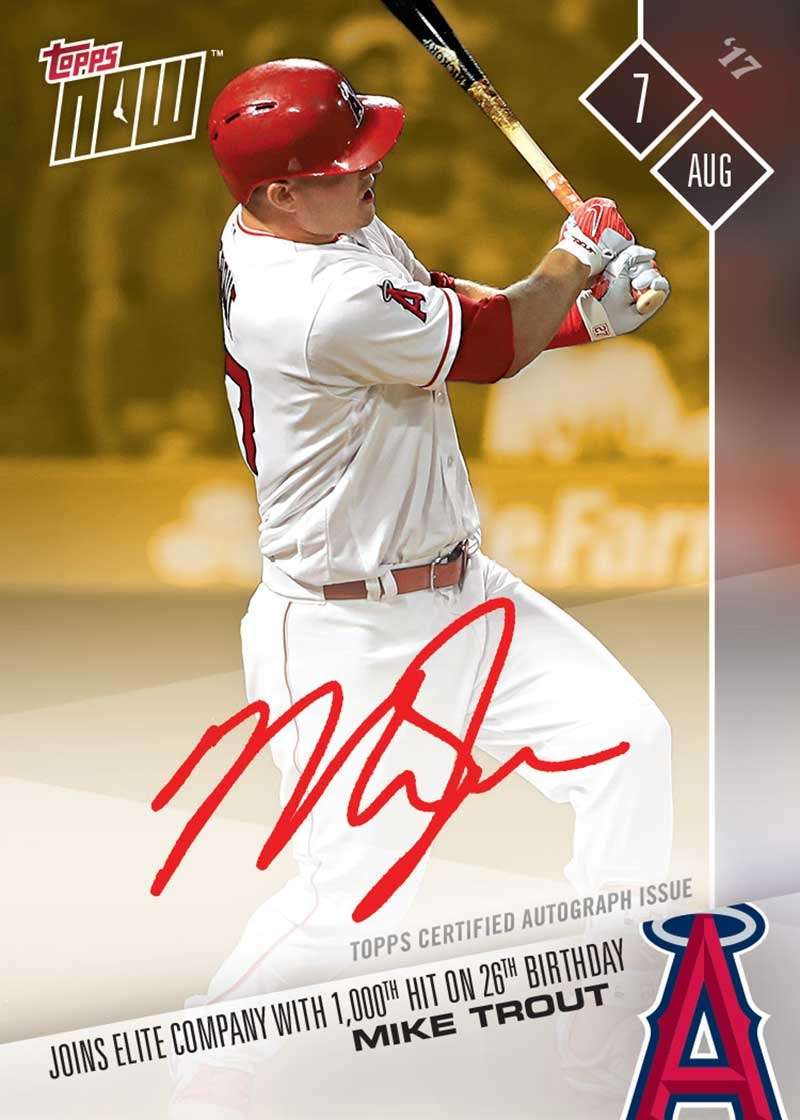 On-Card Autograph # to 1 - Mike Trout 1,000th Hit - TOPPS NOW®