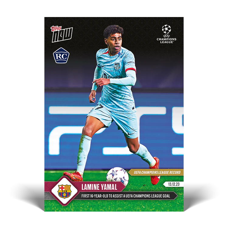 Topps UK - Lamine Yamal - UEFA Record: First 16-year-old to assist a UEFA Champions League goal - UCL TOPPS NOW® Card #82