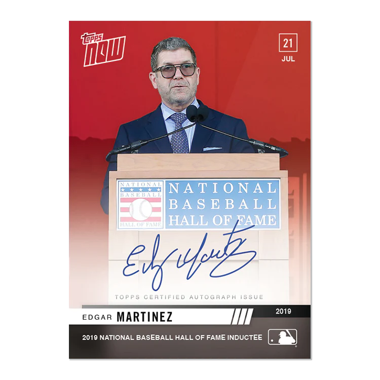 On-Card Autograph # to 10 - Edgar Martinez - MLB TOPPS NOW® Card 547B