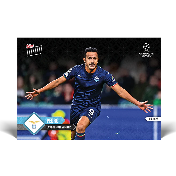 Topps UK - Pedro - Last-minute winner - UCL TOPPS NOW® Card #41