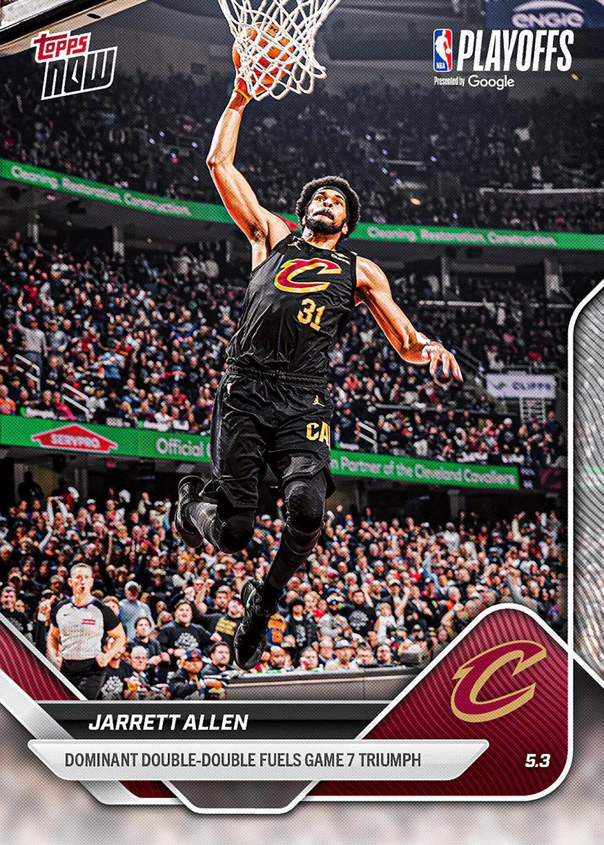Jarrett Allen - 2025-26 NBA Topps NOW® - Card 292 - PR: 427