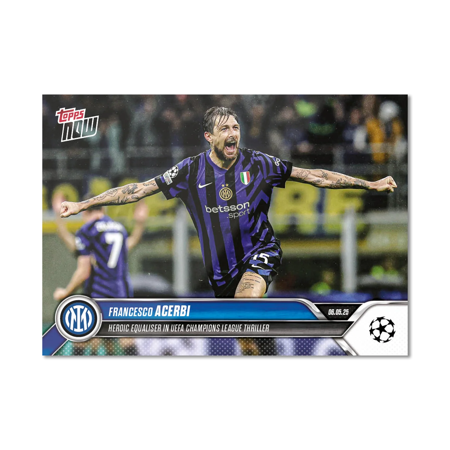 Francesco Acerbi - 2024-25 UCL Topps NOW® - Card 152