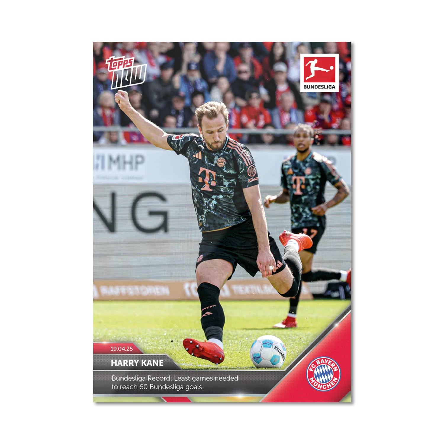Harry Kane - 2024-25 Bundesliga Topps NOW® Card 167