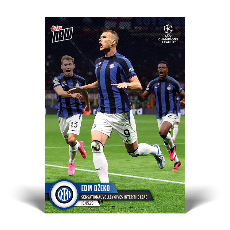 Topps UK - Sensational volley gives Inter the lead - UCL TOPPS NOW® Card #106