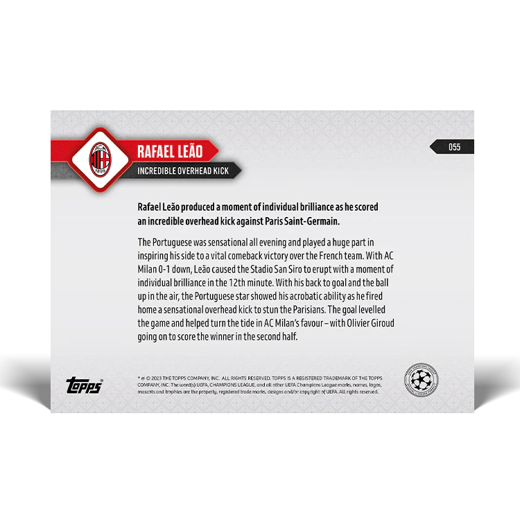 Topps UK - Rafael Leão - Incredible overhead kick - UCL TOPPS NOW® Card #55
