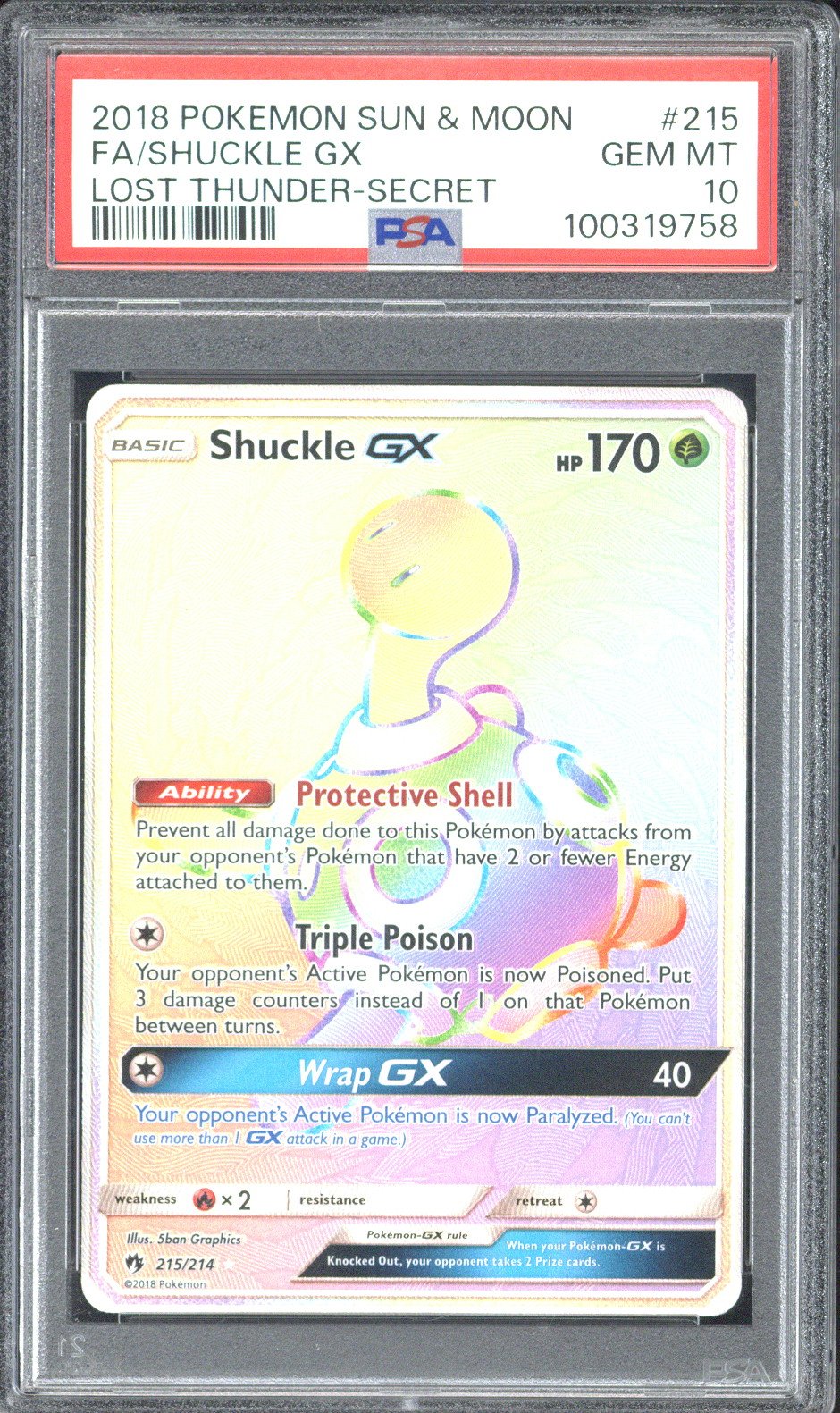 2018 Pokemon Sun & Moon FA Shuckle GX Lost Thunder-Secret #215 PSA 10