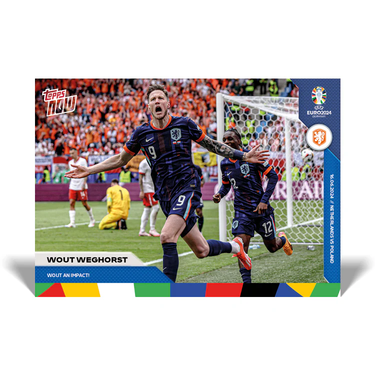 Wout Weghorst - Wout an impact! - EURO 2024 TOPPS NOW® Card 9