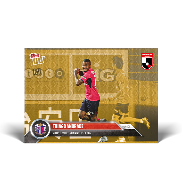 Thiago Andrade - 2025 J.League® Topps NOW® - Card 7