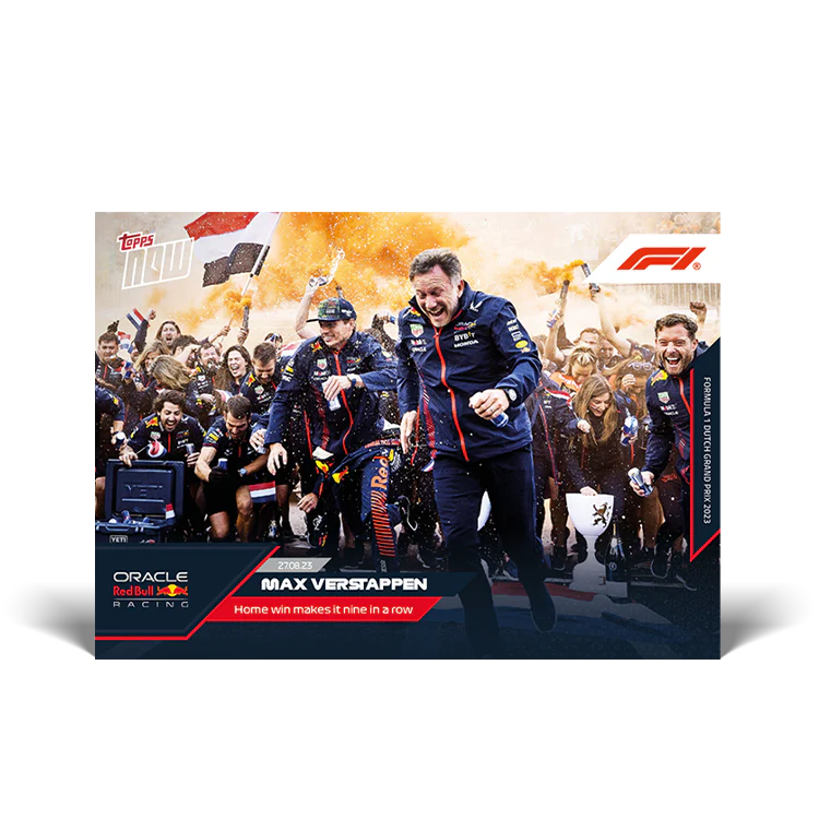 Topps UK - Max Verstappen - Home win makes it nine in a row - F1 TOPPS NOW® Card #40