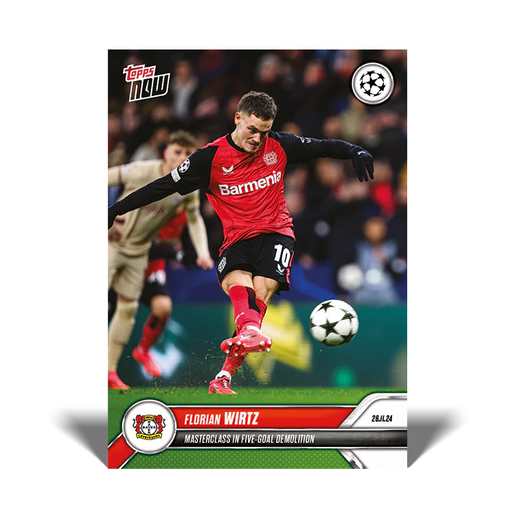 Florian Wirtz - Masterclass in five-goal demolition - 24/25 UCC Topps NOW® Card 51
