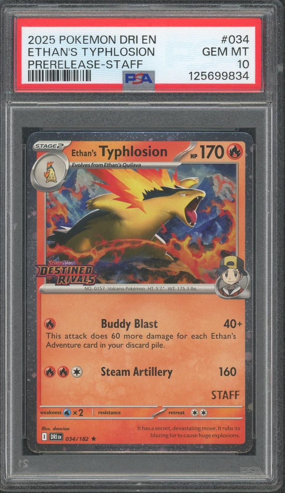 2025 POKEMON DRI EN DESTINED RIVALS 034 ETHAN'S TYPHLOSION PRERELEASE-STAFF PSA 10