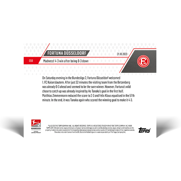 Topps UK - Fortuna Düsseldorf - Madness! 4-3 win after being 0-3 down - Bundesliga TOPPS NOW® Card #50