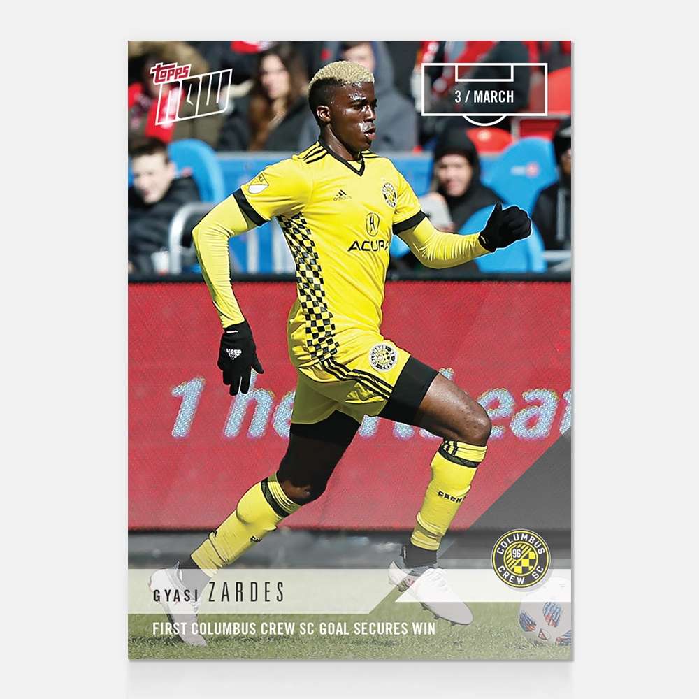 Gyasi Zardes MLS TOPPS NOW® Card 1 - Print Run: 53