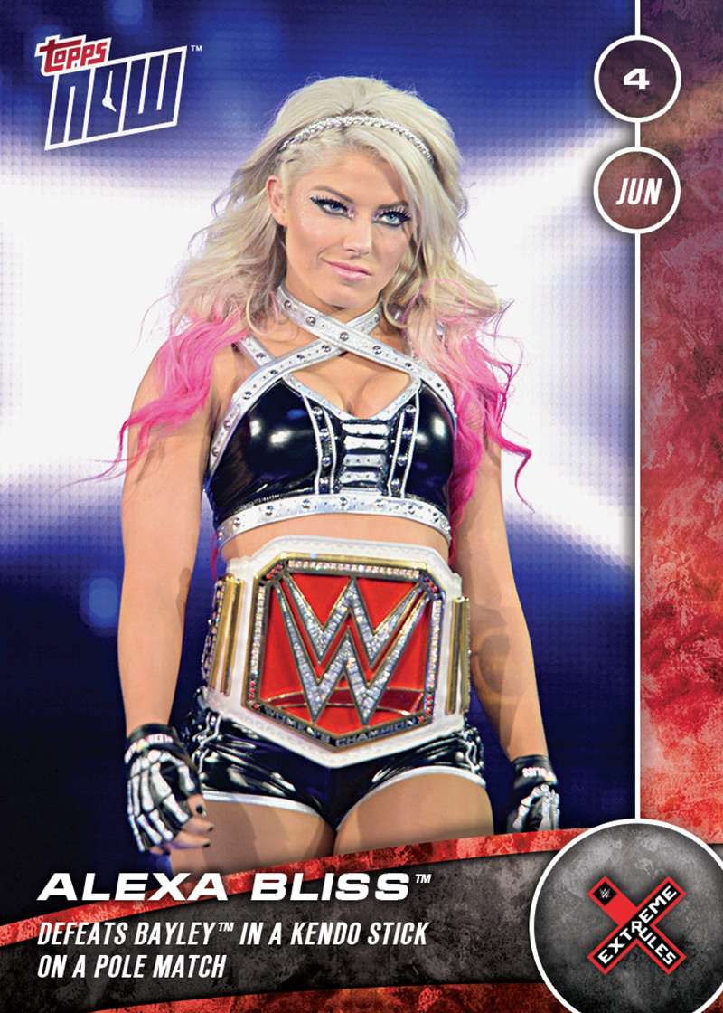 Alexa Bliss - WWE Extreme Rules 2017 - Topps Now Card 102 - PRINT RUN: 264