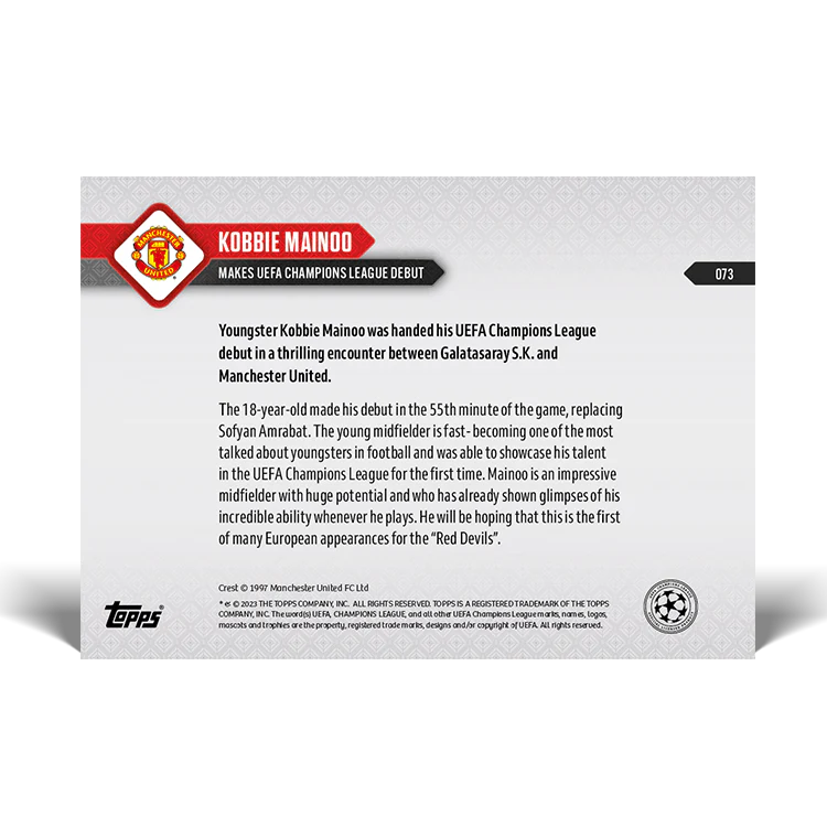 Topps UK - Kobbie Mainoo - Makes UEFA Champions League debut - UCL TOPPS NOW® Card #73