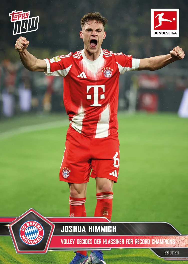 Joshua Kimmich - 2025-26 Bundesliga Topps NOW® - Card 137 - PR: 635