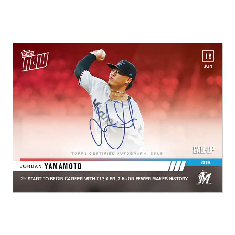 On-Card Auto # to 10 - Jordan Yamamoto - MLB TOPPS NOW® Card 396D