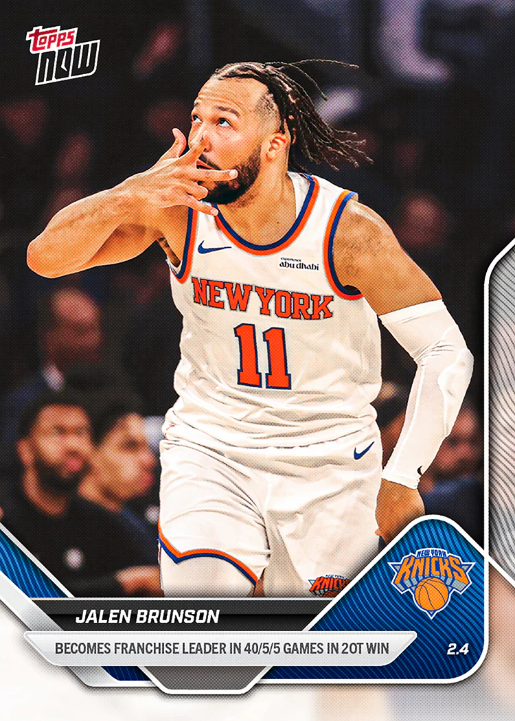 Jalen Brunson - 2025-26 NBA Topps NOW® - Card 160 - PR: 725
