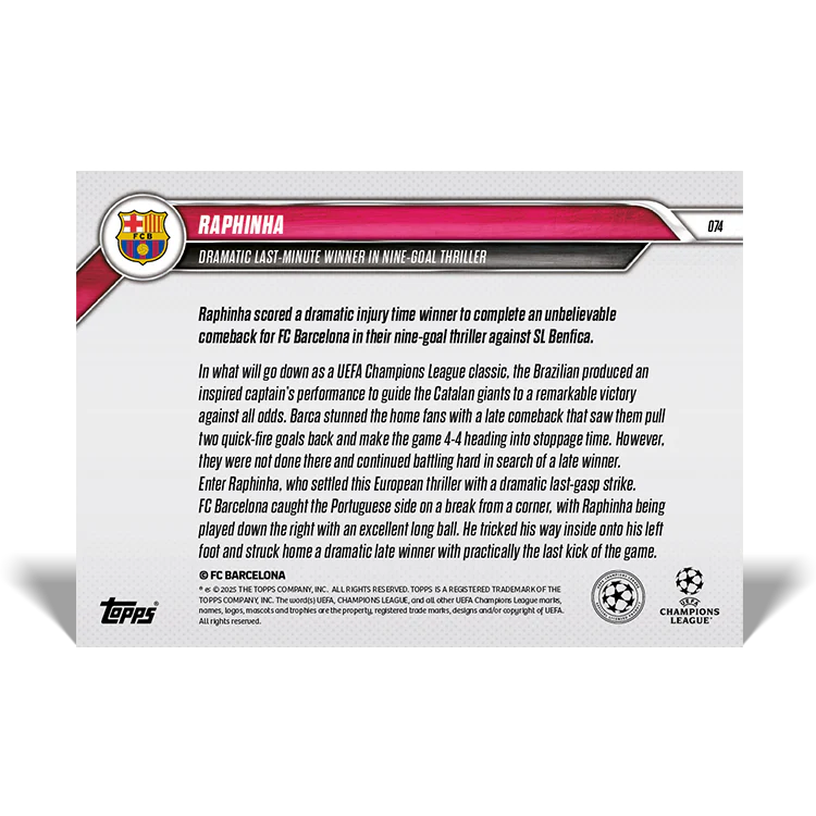 Raphinha - Dramatic last-minute winner in nine-goal thriller - 24/25 UCL Topps NOW® Card 74