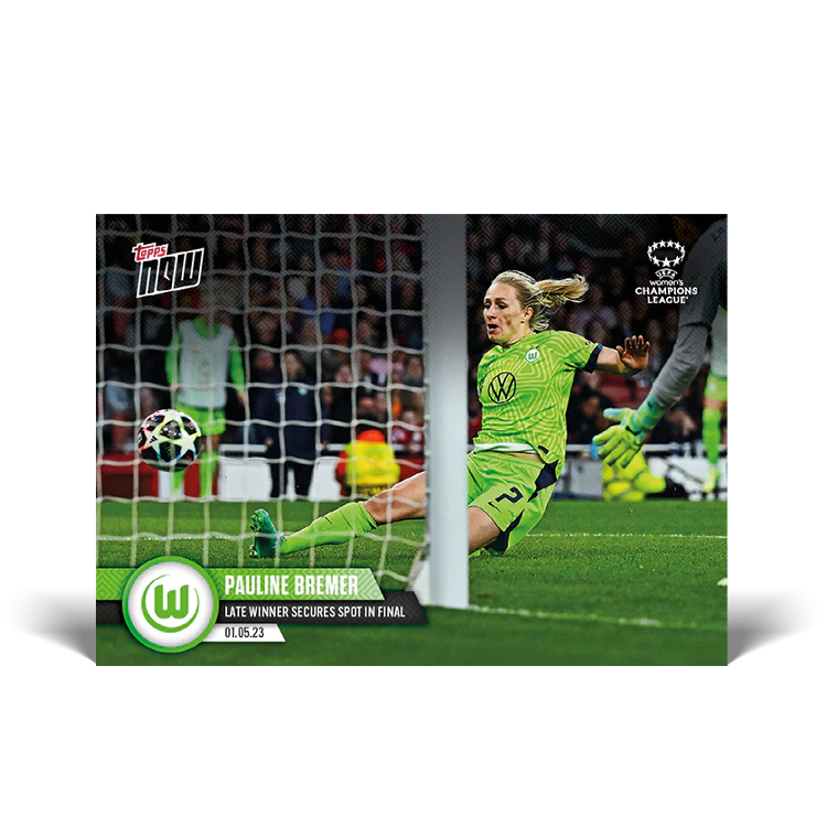 Topps UK - Late winner secures spot in final - UWCL TOPPS NOW® Card #22