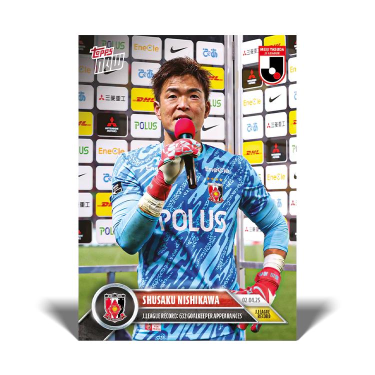 Shusaku Nishikawa - 2025 J.League® Topps NOW® - Card 5