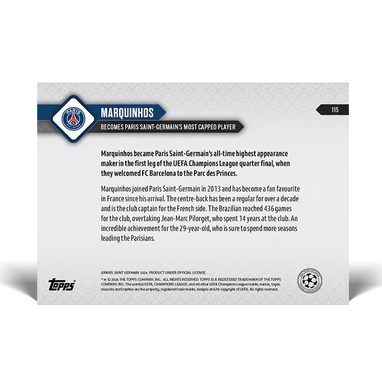 Marquinhos - Club Record: Becomes Paris Saint-Germain's most capped player - 23/24 UCL TOPPS NOW® Card 115