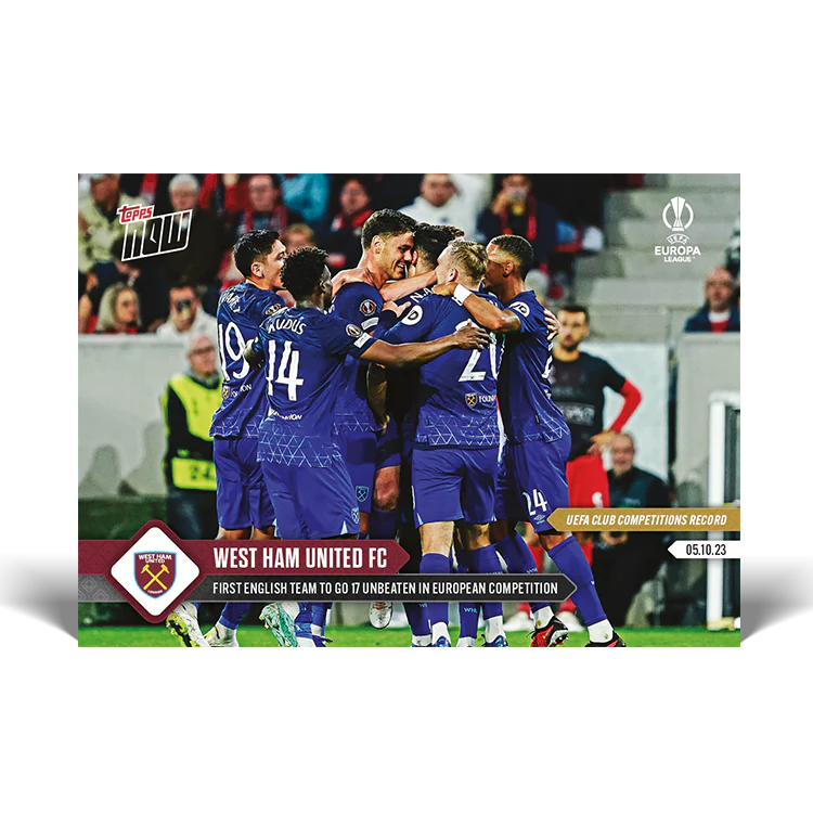 Topps UK - West Ham United FC - First English team to go 17 unbeaten in European competition - UEL TOPPS NOW® Card #10