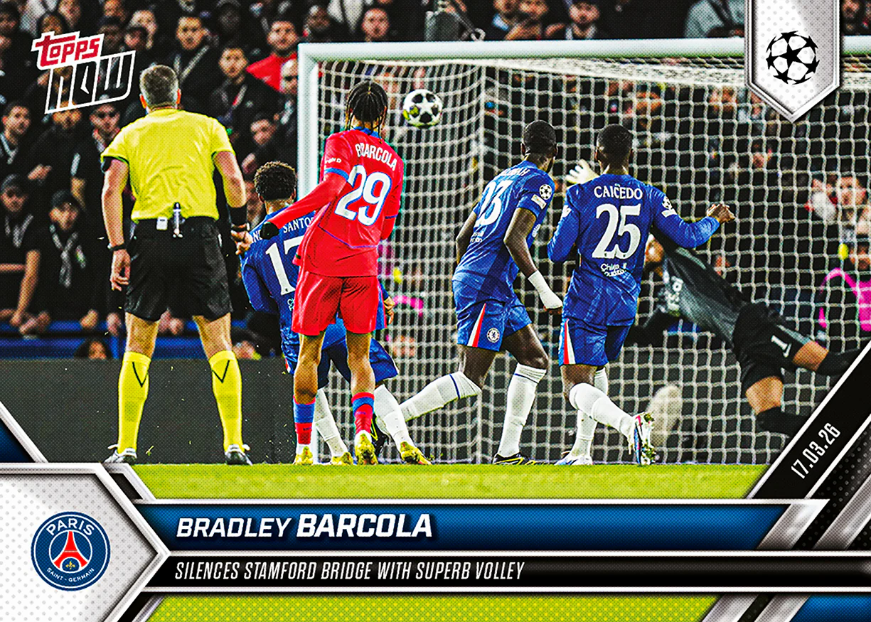 Bradley Barcola - 2025-26 UCL Topps NOW® - Card 106 - PR: 246
