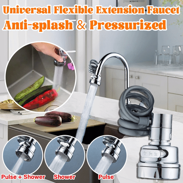 🔥2024 SALE - Universal Flexible Extension Faucet - Pressurized & Anti-splash