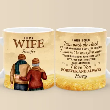 I May Not Be Your First Date But I Just Want To Be Your Last Everything - Couple Personalized Custom Mug - Gift For Husband Wife, Anniversary