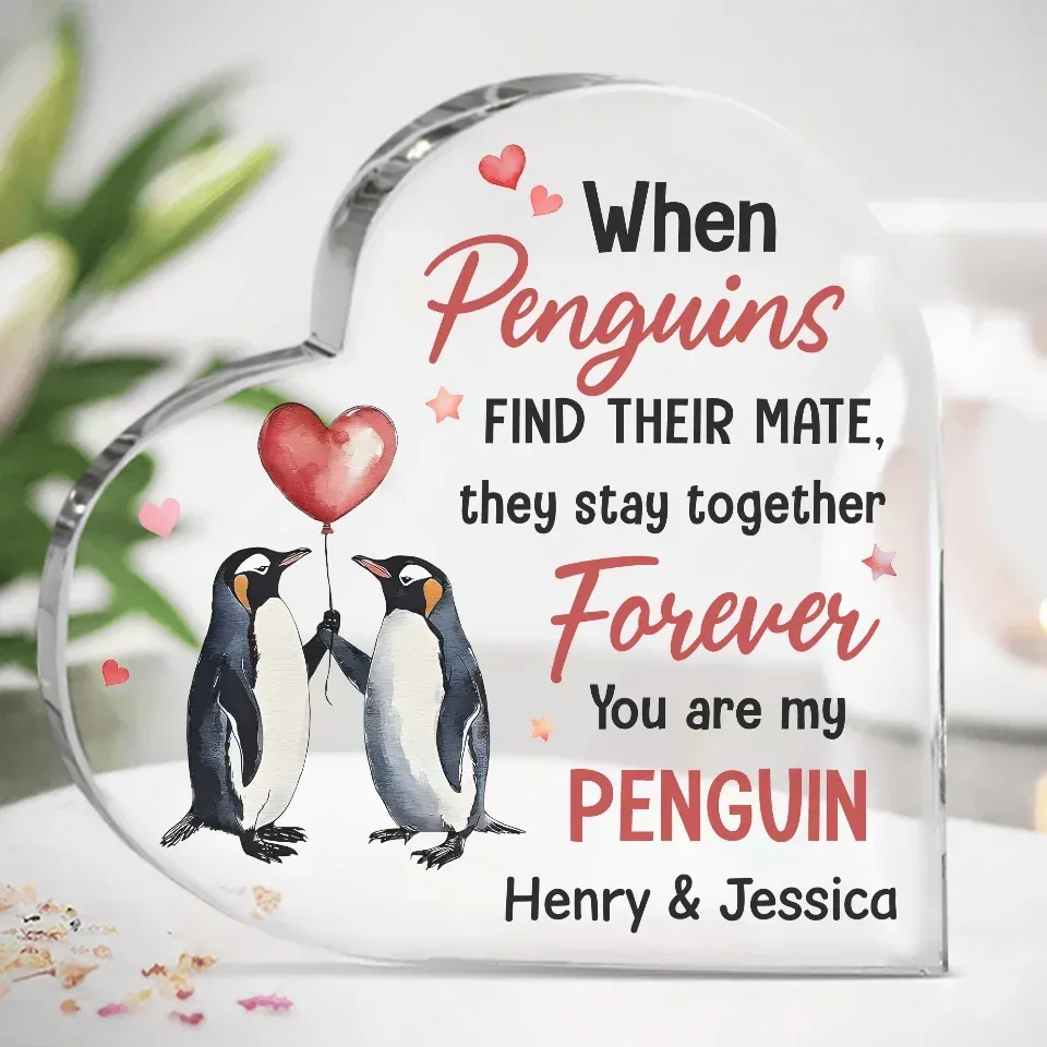 You��re My Penguin For Life - Couple Personalized Custom Heart Shaped Acrylic Plaque - Gift For Husband Wife, Anniversary