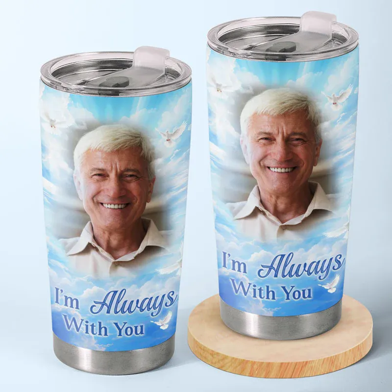 Custom Photo Greatly Loved Deeply Missed - Memorial Personalized Custom Tumbler - Sympathy Gift For Family Members