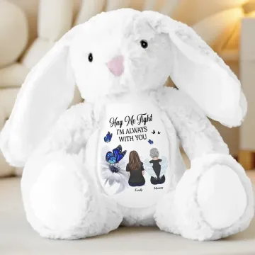 Hug Me Tight, I'm Always With You - Memorial Personalized Custom Easter Bunny Plush - Sympathy Gift For Family Members