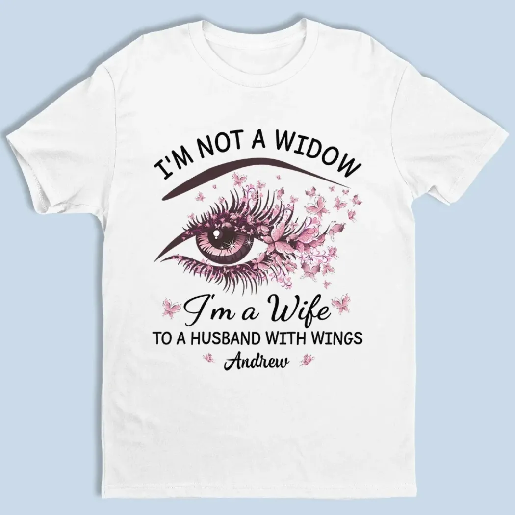 I'm A Wife To A Husband With Wings - Memorial Personalized Custom Unisex T-shirt, Premium T-shirt, Hoodie - Sympathy Gift For Family Members