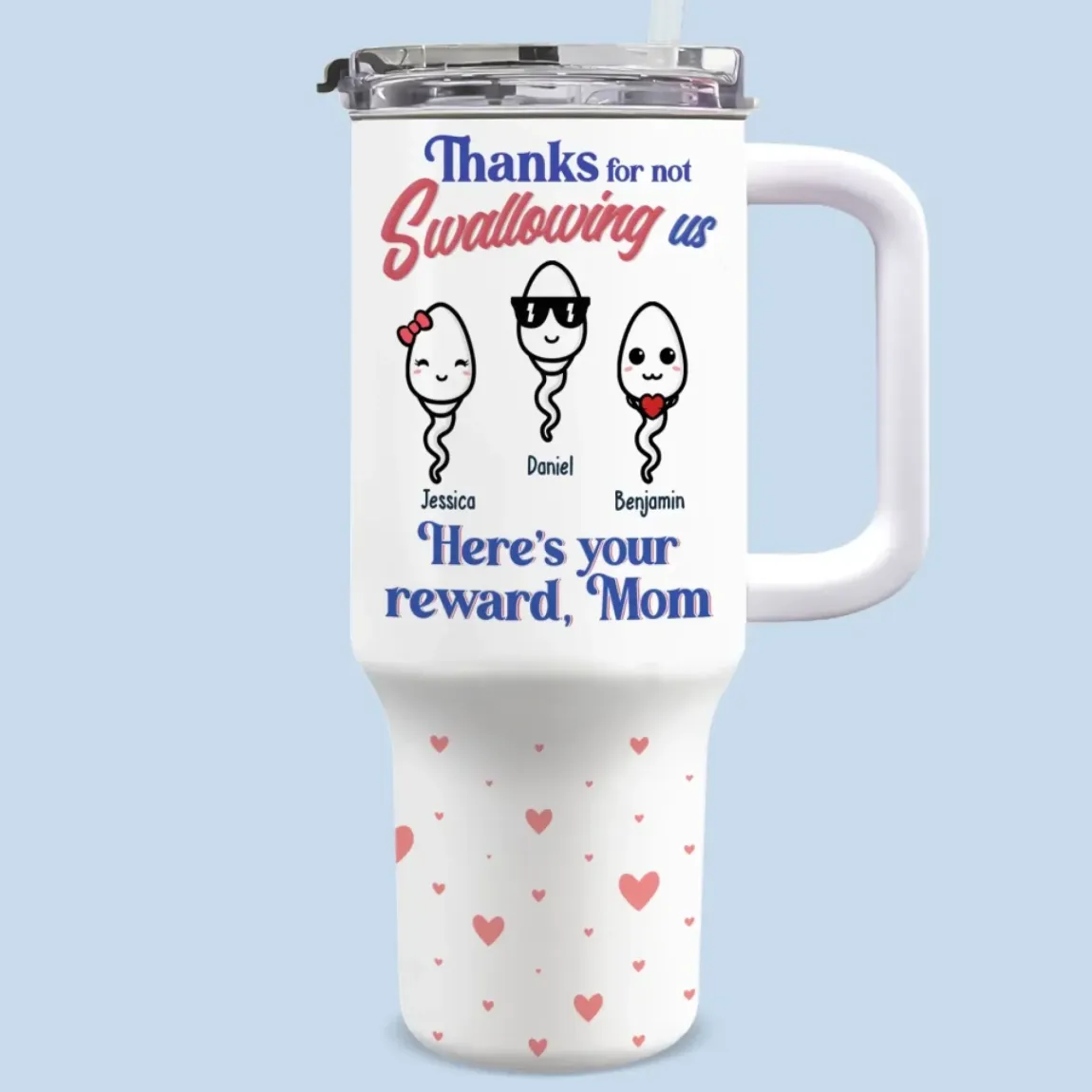 Your Reward For Great Decision-Making - Family Personalized Custom 40 Oz Stainless Steel Tumbler With Handle - Mother's Day, Gift For Mom