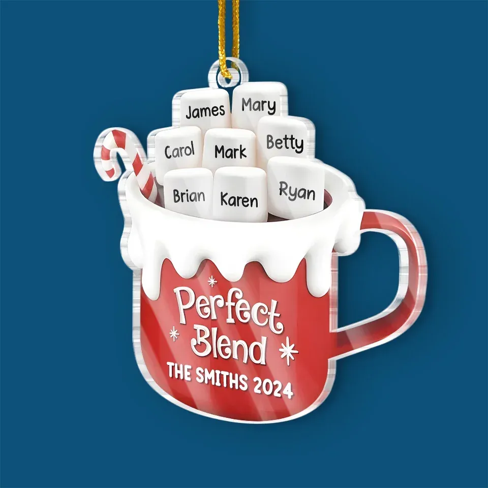 Perfect Blend - Family Personalized Custom Ornament - Acrylic Custom Shaped - New Arrival, Christmas Gift For Family Members AMZ