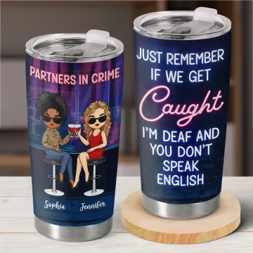 Partners In Crime And Cocktails - Bestie Personalized Custom Tumbler -  Gift For Best Friends, BFF, Sisters