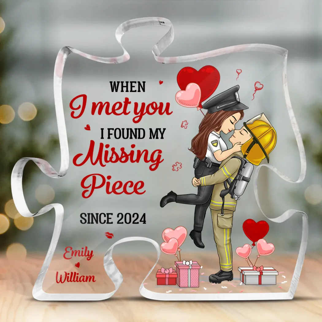 When I Met You - Couple Personalized Custom Puzzle Shaped Acrylic Plaque - Gift For Husband Wife, Anniversary