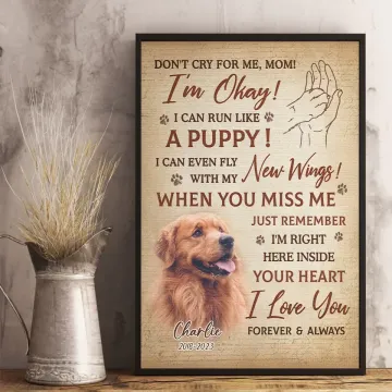 Custom Photo I'm Right Here Inside Your Heart - Memorial Personalized Custom Vertical Poster - Sympathy Gift For Pet Owners, Pet Lovers