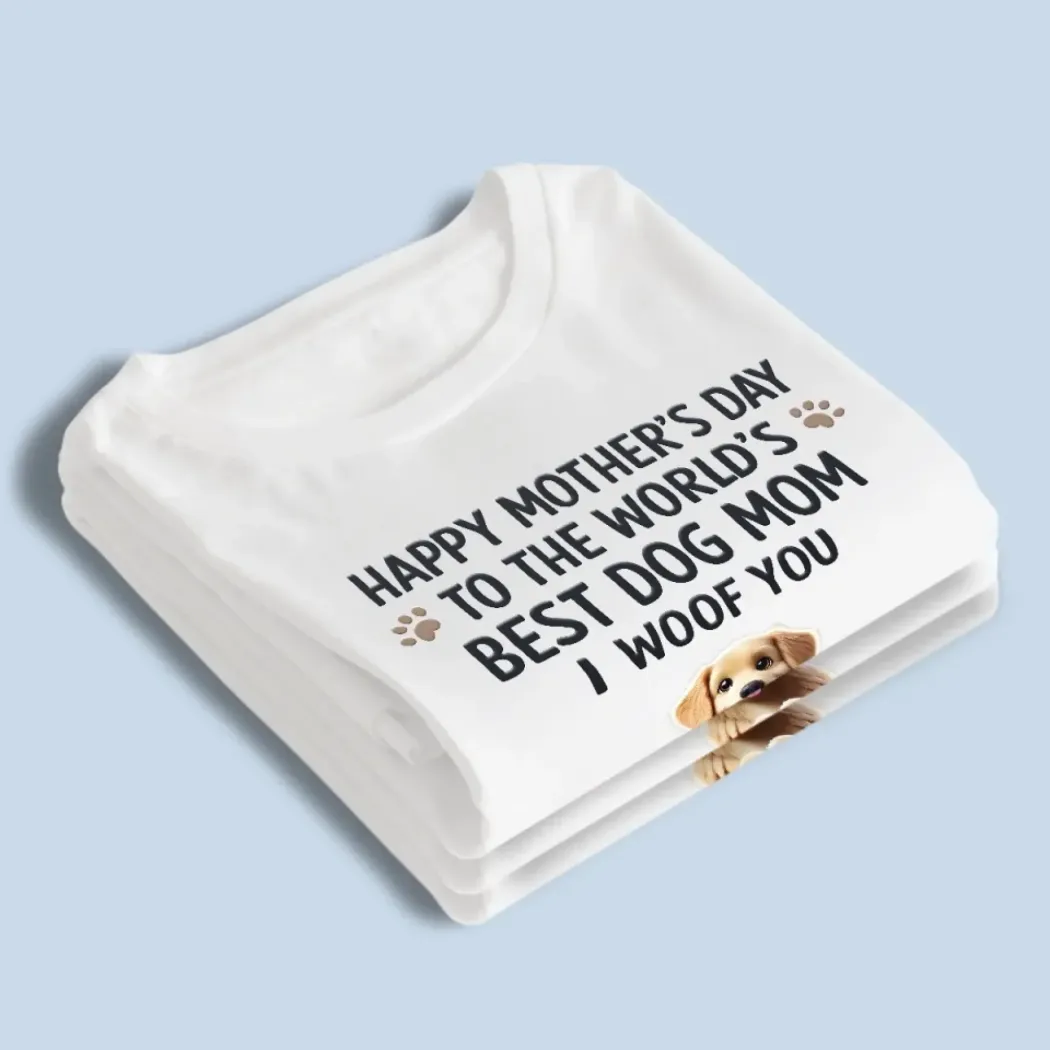 A Dog Mom��s Love Is Unmatched - Dog Personalized Custom Unisex T-shirt, Premium T-shirt, Hoodie - Mother's Day, Gift For Pet Owners, Pet Lovers
