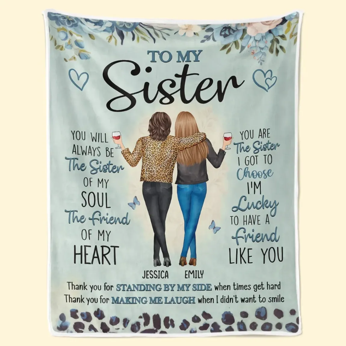 Thank You For Making Me Laugh When I Didn't Even Want To Smile - Bestie Personalized Custom Blanket - Gift For Best Friends, BFF, Sisters
