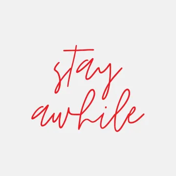Stay Awhile Mirror Sticker