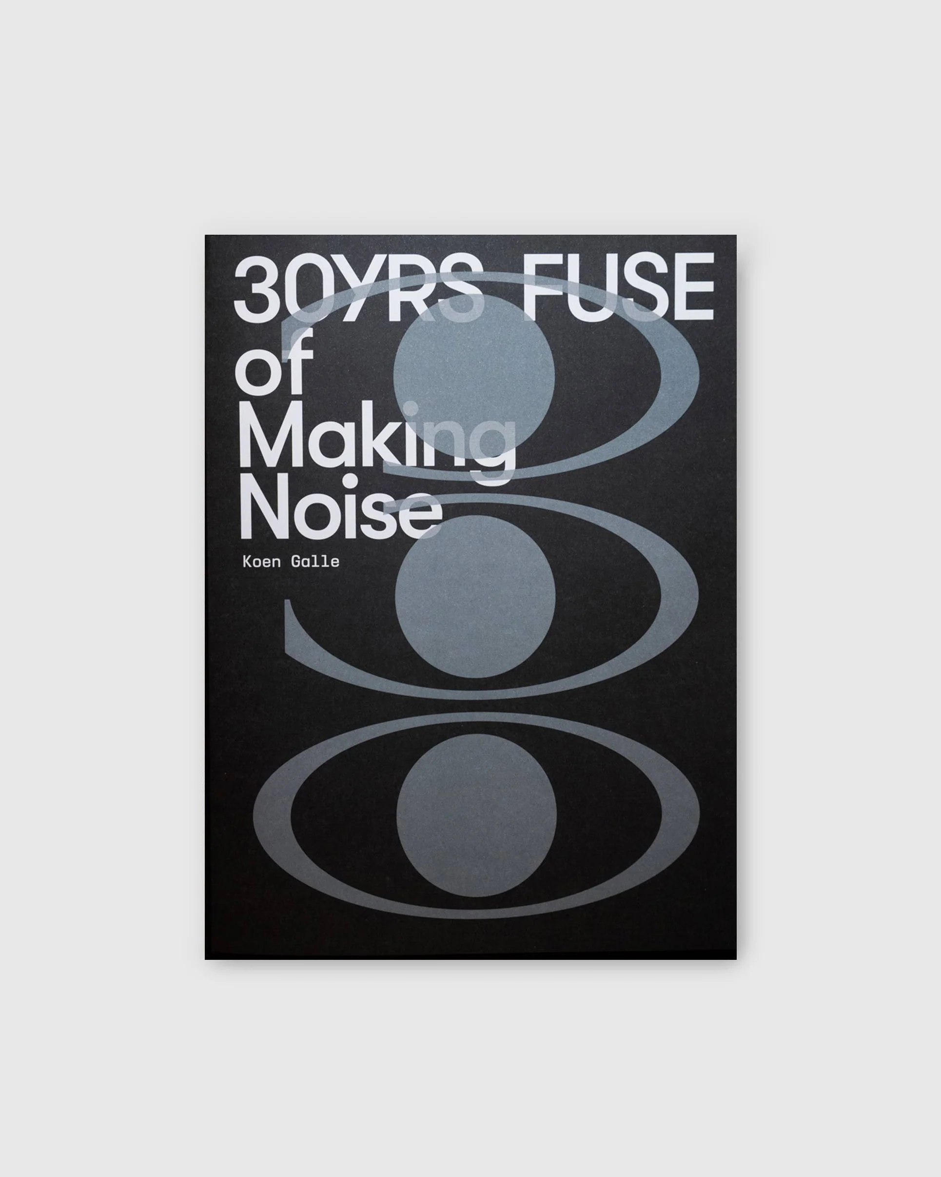 Fuse: 30yrs of making noise