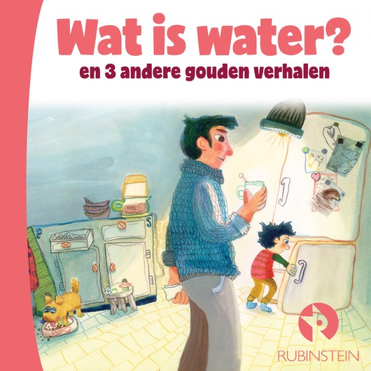 Audio Content - Gouden verhalen - [NL] Wat is water en andere verhalen