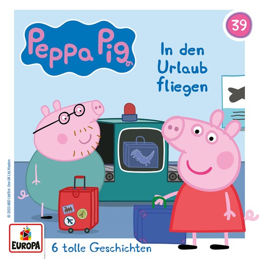 Audio Content - Peppa Pig - [DE] In den Urlaub fliegen