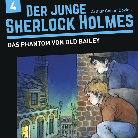 Audio Content - Der junge Sherlock Holmes - [DE] Das Phantom von Old Bailey