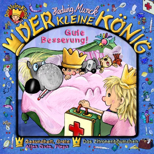 Audio Content - Der kleine König - [DE] Gute Besserung!
