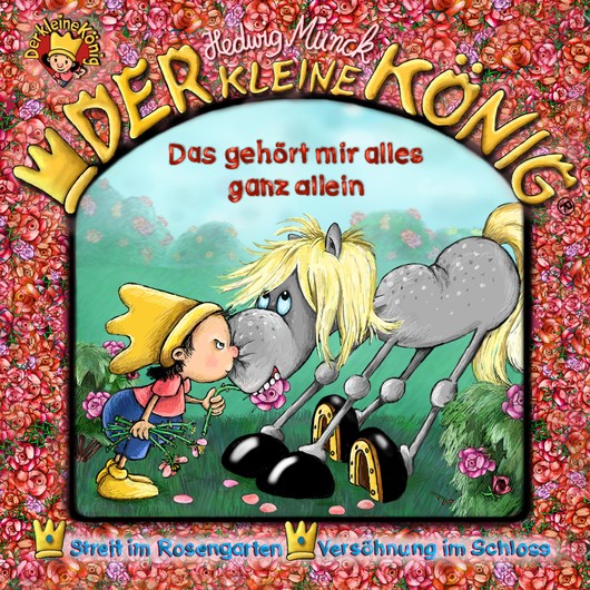 Audio Content - Der kleine König - [DE] Das gehört mir alles ganz allein